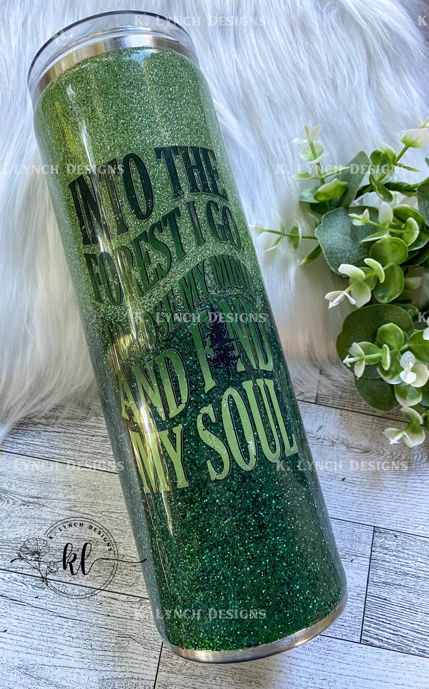 20 or 30 oz. "Into the Forest I Go" Glitter Tumblers