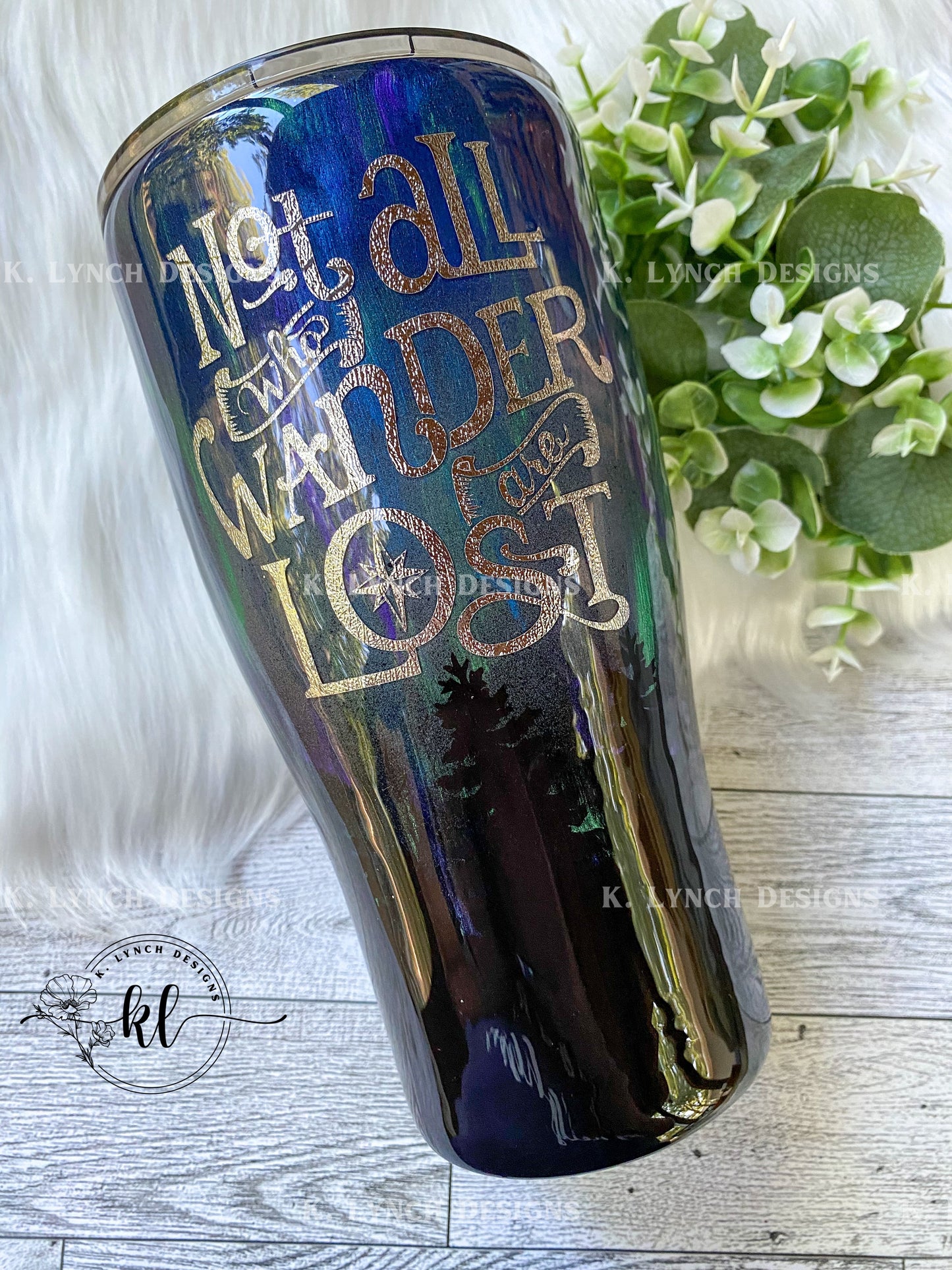 30 oz. "Not All Who Wander Are Lost" Northern Lights Tumbler