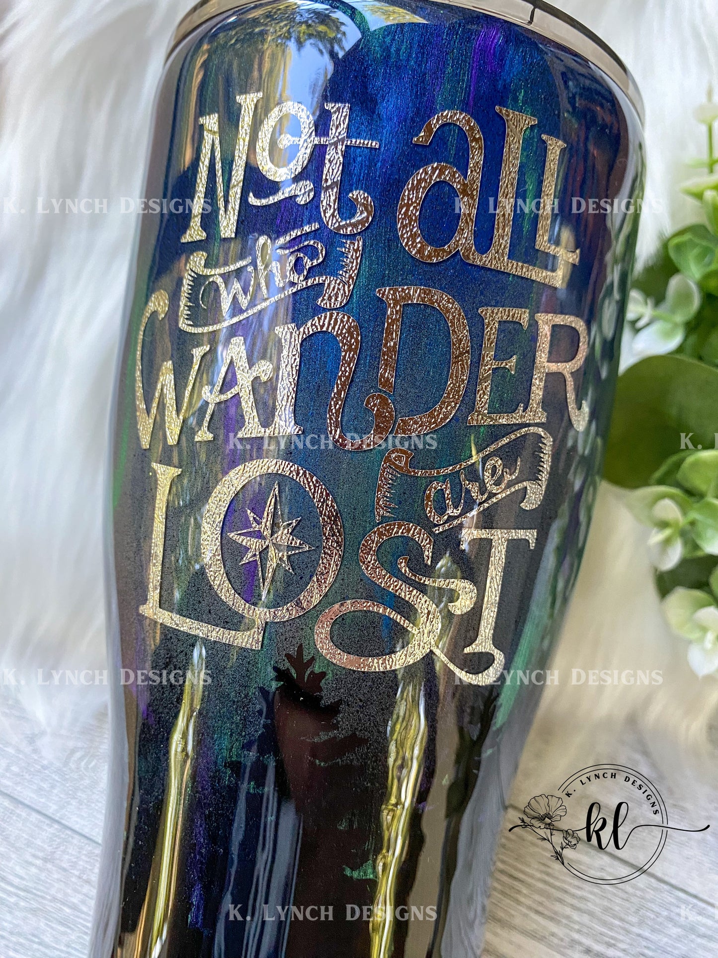 30 oz. "Not All Who Wander Are Lost" Northern Lights Tumbler